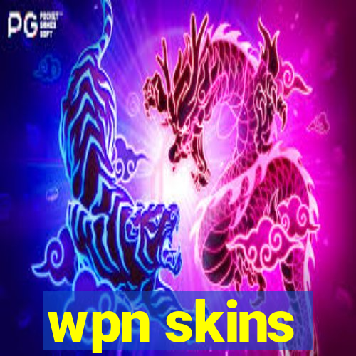 wpn skins